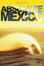 Póster de Absolute Mexico