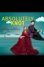 Vasay Chaudhry es  en Absolutely Knot