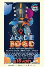 Película Acadie Road : un road trip musical et poétique