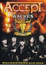 Película Accept: [2014] Wacken Open Air