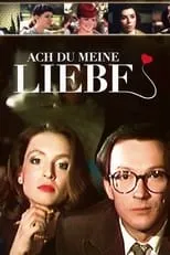 Póster de la película Ach du meine Liebe