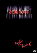 Audie Pitre es Self en Acid Bath: Double Live Bootleg!