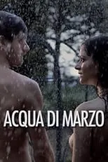 Película Acqua di marzo