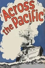 Póster de la película Across the Pacific