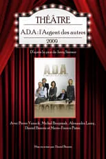 Película A.D.A. : L'argent des autres