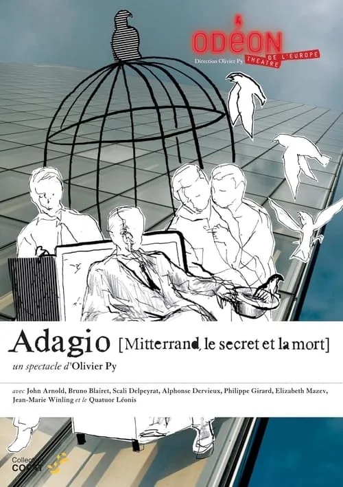 Bruno Blairet interpreta a  en Adagio (Mitterrand, le secret et la mort)