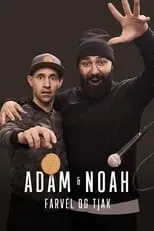 Hadi Ka-Koush es  en Adam & Noah - Farvel og tjak