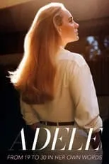 Poster de la película Adele: From 19 to 30 - In Her Own Words - Películas hoy en TV