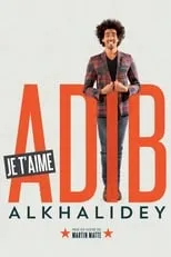 Póster de la película Adib Alkhalidey: Je t'aime