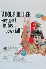 Arthur Lowe interpreta a Maj. Drysdale en Adolf Hitler. Mi contribución a su caída