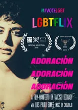 Película Adoración, Adoración, Adoración