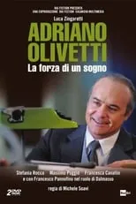 Poster de Adriano Olivetti - La forza di un sogno