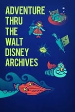 Eloy Casados en la película Adventure Thru the Walt Disney Archives