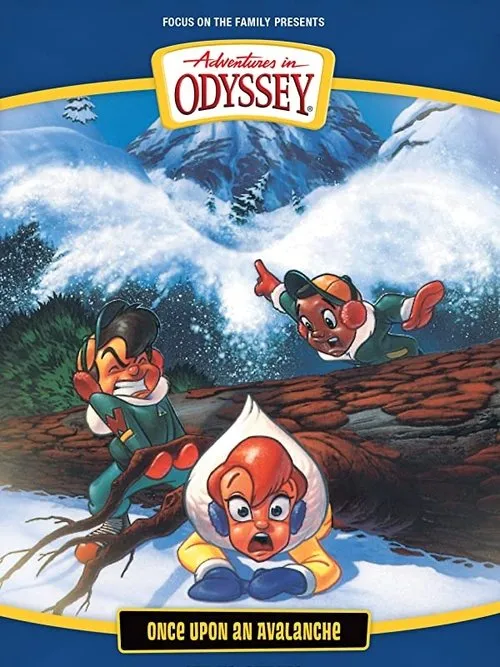 Póster de la película Adventures in Odyssey: Once Upon an Avalanche