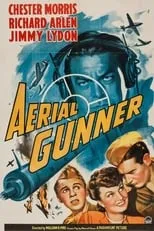 Chester Morris es Foxy Pattis en Aerial Gunner