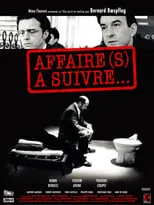 Póster de la película Affaire(s) à suivre...