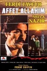 Película Affet Allahım