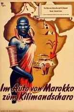 Jirí Hanzelka es Self en Afrika – I. část – Z Maroka na Kilimandžaro