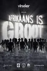 Película Afrikaans is Groot 2022