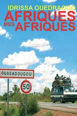 Película Afrique, mon Afrique...