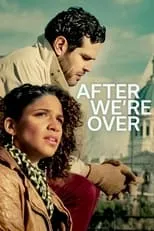 Póster de la película After We’re Over