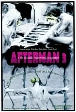 Película Afterman III: The Global Warming Disaster