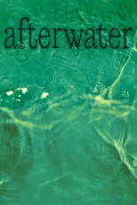 Película Afterwater