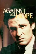 Angelo Anthony Buscaglia Jr. es  en Against All Hope