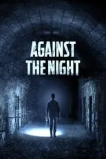 Película Against the Night