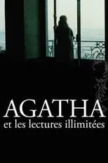 Póster de la película Agatha et les lectures illimitées