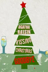 Portada de Agatha Raisin: Kissing Christmas Goodbye