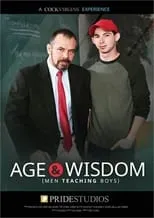 Película Age & Wisdom (Men Teaching Boys)