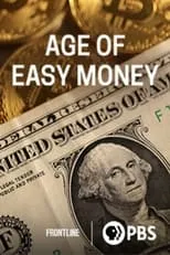 Película Age of Easy Money