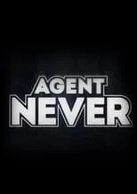 Portada de Agente Never