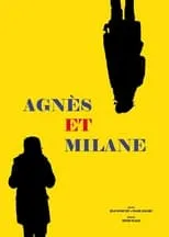 Póster de la película Agnès et Milane