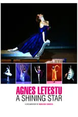 Poster de la película Agnès Letestu: L'apogée d'une étoile - Películas hoy en TV