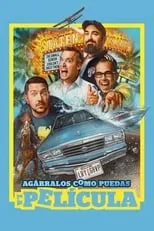 Sal Vulcano interpreta a Sal Vulcano en Agárralos como puedas: La película