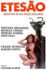 Tatiana Mogambo es  en Aguenta Tesão (Quanto Mais Sexo Melhor)