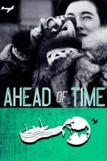 Poster de la película Ahead of Time: The Extraordinary Journey of Ruth Gruber - Películas hoy en TV