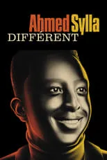 Poster de la película Ahmed Sylla - Différent - Películas hoy en TV