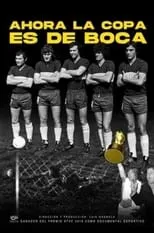 Película Ahora La Copa es de Boca