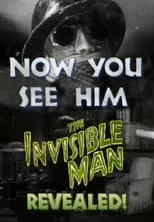 Película Ahora sí le ven: el hombre invisible al descubierto