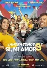 Poster de ¿Ahora somos 3? Sí, mi amor