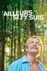 Poster de Ailleurs si j'y suis