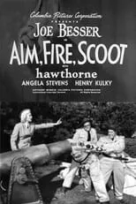 Jim Hawthorne interpreta a Pvt. Hawthorne (as hawthorne) en Aim, Fire, Scoot