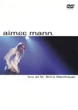 Póster de la película Aimee Mann: Live at St. Ann's Warehouse