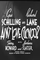 Barbara Slater interpreta a Dora Lane Schilling en Ain't Love Cuckoo?