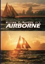 Christopher Buckley es Self en Airborne: A Sentimental Journey