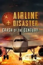 Poster de la película Airline Disaster: Crash of the Century - Películas hoy en TV