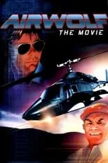 Película Airwolf: The Movie